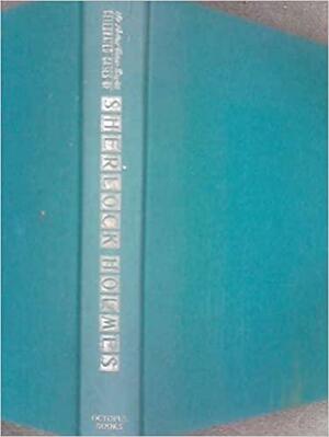 Sir Arthur Conan Doyle's Celebrated Cases of Sherlock Holmes by Arthur Conan Doyle