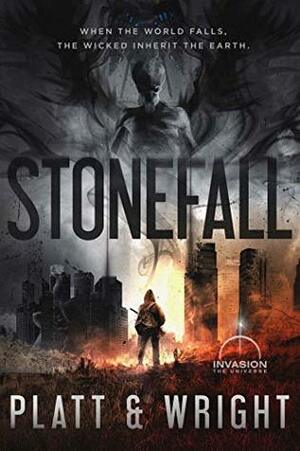 Stonefall (An Invasion Universe Novel) by Sean Platt, David W. Wright