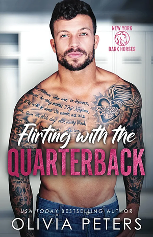 Flirting with the Quarterback by Olivia Peters