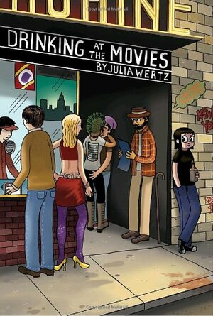 Drinking at the Movies by Julia Wertz