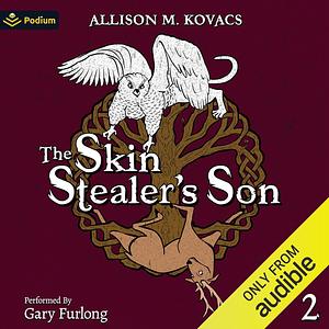 The Skin Stealer's Son by Allison M. Kovacs