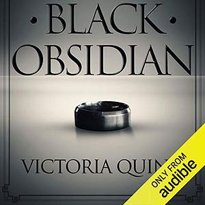 Black Obsidian by Victoria Quinn