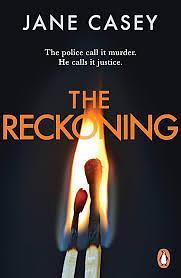 The Reckoning by Jane Casey