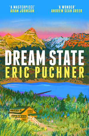 Dream State by Eric Puchner