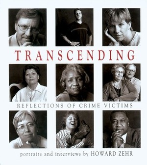 Transcending: Reflections Of Crime Victims by Howard Zehr