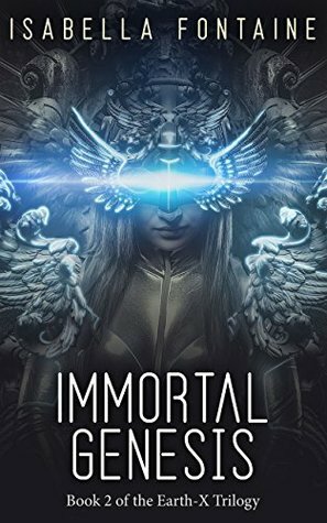 Immortal Genesis by Isabella Fontaine, Ken Brosky