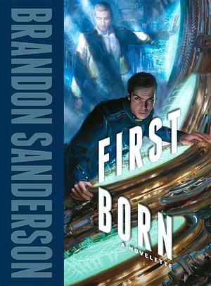 Firstborn by Brandon Sanderson