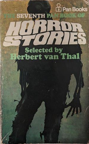 The Seventh Pan Book of Horror Stories by Herbert van Thal