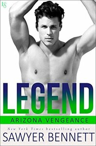 Legend by Sawyer Bennett