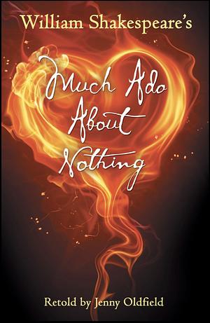 Much Ado about Nothing by Jenny Oldfield