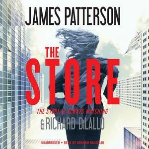 The Store by Richard DiLallo, James Patterson