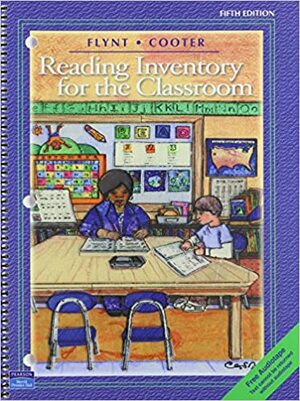 Supplement: Reading Inventory for the Classroom - Reading Inventory for the Classroom & Tutorial Audiotape Package 5/E by E. Sutton Flynt, Robert B. Cooter Jr.