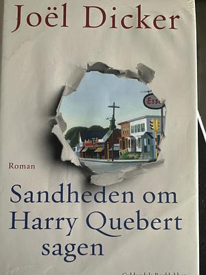 Sandheden om Harry Quebert-sagen: roman by Joël Dicker