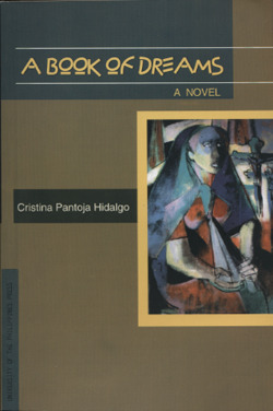A Book of Dreams: A Novel (Philippine Writers Series) by Cristina Pantoja-Hidalgo