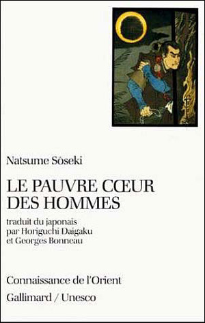 Le Pauvre coeur des hommes by Natsume Sōseki