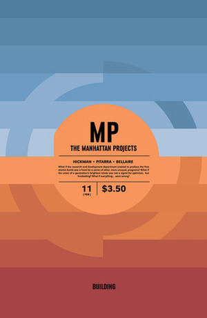 The Manhattan Projects #11 by Nick Pitarra, Jonathan Hickman