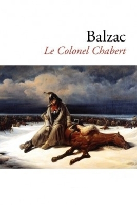 Le Colonel Chabert by Honoré de Balzac