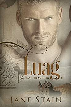 Luag: A Time Travel Romance by Jane Stain