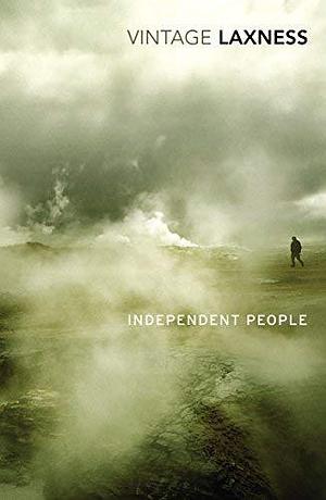 Independent People by Halldor Laxness by Halldór Laxness, Halldór Laxness