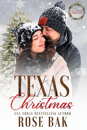Texas Christmas: A Midlife Instalove Romantic Comedy by Rose Bak, Rose Bak