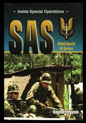 SAS: Special Air Service by Amanda Ferguson