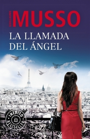 La llamada del ángel by Guillaume Musso, Teresa Clavel