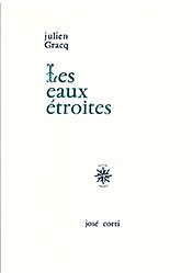 Les Eaux étroites by Julien Gracq