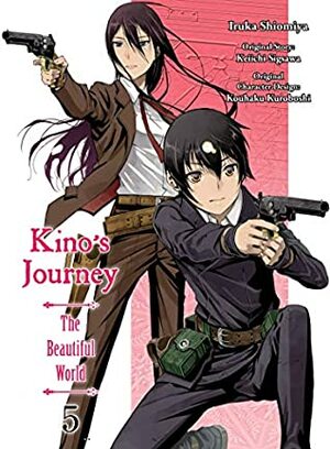 Kino's Journey- the Beautiful World, volume 5 by Iruka Shiomiya, Keiichi Sigsawa