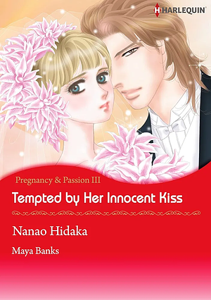 Tempted by Her Innocent Kiss by Nanao Hidaka