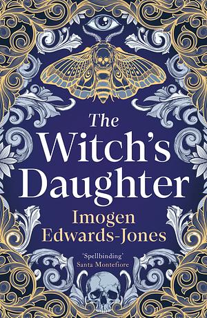 The Witch's Daughter by Imogen Edwards-Jones