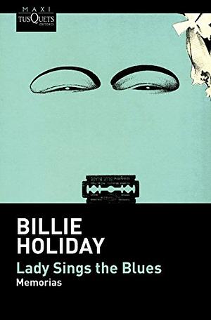 Lady Sings The Blues by Billie Holiday