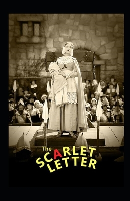 The Scarlet Letter Illustrated by Nathaniel Hawthorne