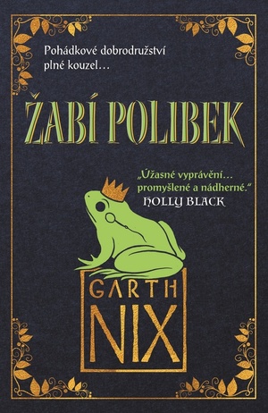 Žabí polibek by Garth Nix