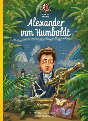 Alexander von Humboldt by Peter Nys