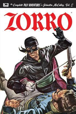 Zorro #2: The Further Adventures of Zorro by Johnston McCulley