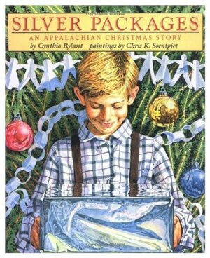 Silver Packages: An Appalachian Christmas Story by Cynthia Rylant