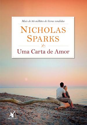 Uma carta de amor by Nicholas Sparks