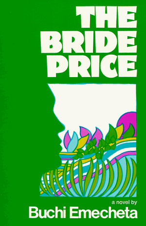 The Bride Price by Buchi Emecheta