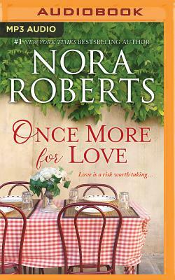 Once More for Love: Blithe Images, Search for Love by Nora Roberts