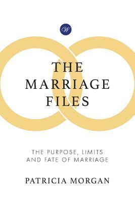 The Marriage Files by Patricia Morgan