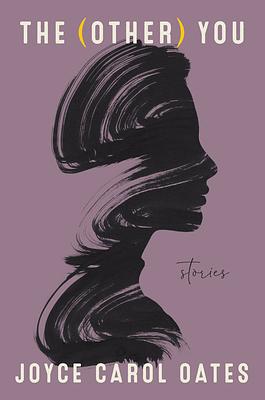 Ditt (andra) jag by Joyce Carol Oates