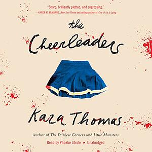 The Cheerleaders by Kara Thomas