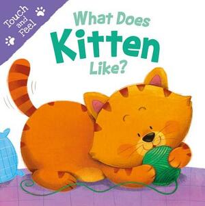 What Does Kitten Like by Igloobooks