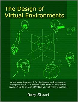 The Design of Virtual Environments by Rory Stuart