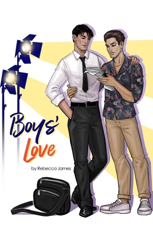 Boys' Love by Rebecca James