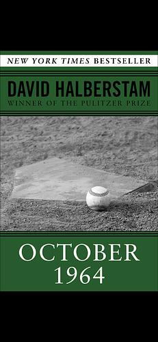 October 1964 by David Halberstam