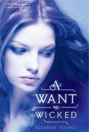 A Want So Wicked by Suzanne Young