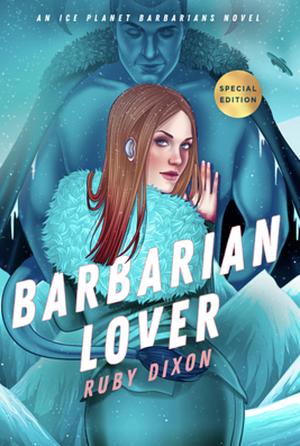 Barbarian Lover by Ruby Dixon