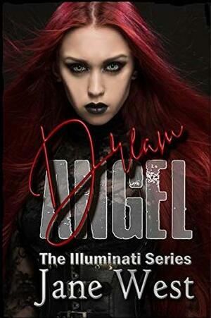 Dream Angel: Sneak Peek (The Illuminati Series Book 1) by Jane West