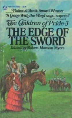 The Edge of the Sword by Robert Manson Myers